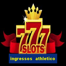 ingressos athletico x flamengo